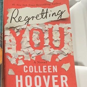 Colleen Hoover 'Regretting You' Novel